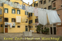 PK0497: Keine Zeit: Heut ist Waschtag! (Venedig 2009)